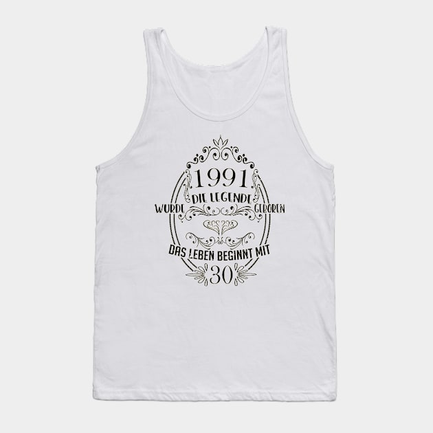 Die legende wurde 1991 geboren 30. Geburtstag Tank Top by HBfunshirts